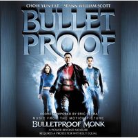 Eric Serra - Bulletproof Monk Music from the Motion Picture