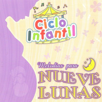 Mariano Yanani - Ciclo Infantil Melodías para Nueve Lunas