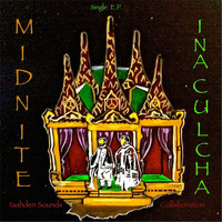 Midnite - Ina Culcha