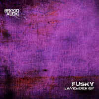 Fusky - Lavender EP