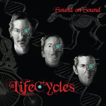 Sound On Sound - Lifecycles