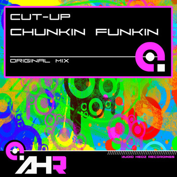 Cut-Up - Chunkin Funkin