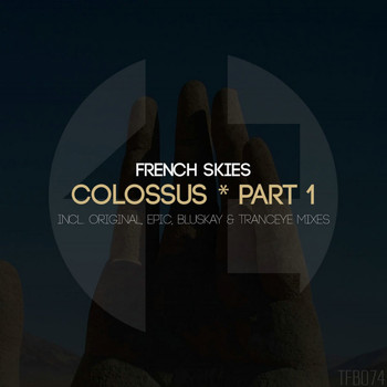 French Skies - Colossus (Part 1)