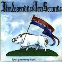 The Legendary Ten Seconds - The Boar Lay Slain