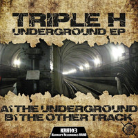 Triple H - Underground EP