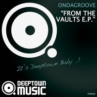 Ondagroove - From The Vaults E.P.