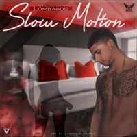 Lombardo - Slow Motion