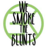 Empress Kush - We Smoke the Blunts