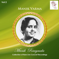 Manik Varma - Manik Raagmala, Vol. 2