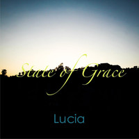 Lucia - State of Grace