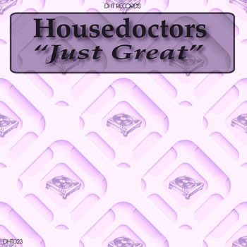 Housedoctors - Just Great