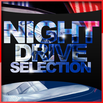 Various Artists - Night Drive Selection