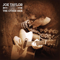 Joe Taylor - The Other Side