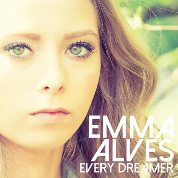 Emma Alves - Every Dreamer