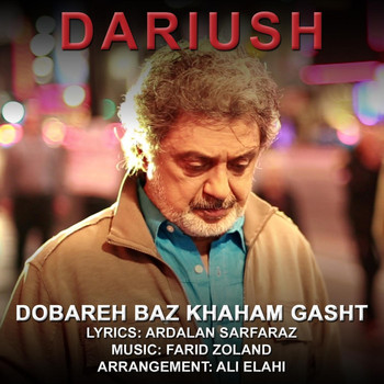 Dariush - Dobareh Baz Khaham Gasht