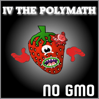 IV the Polymath - No GMO
