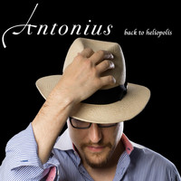 Antonius - Back to Heliopolis