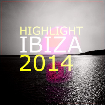 Various Artists - Ibiza Highlight