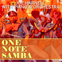 Joe Harnell, His Piano And Orchestra - One Note Samba
