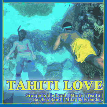 Various Artists - Tahiti Love