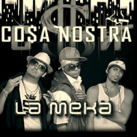 Cosa Nostra - La Meka