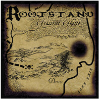Rootstand - Grassroot Ghetto