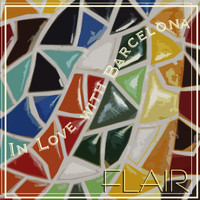 Flair - In Love with Barcelona