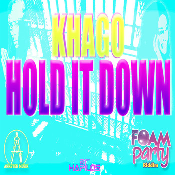 Khago - Hold It Down - Single