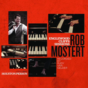 Rob Mostert - Englewood Cliffs Sessions (recorded By Rudy Van Gelder)