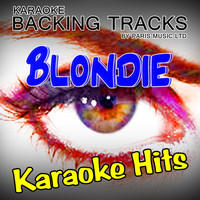 Paris Music - Karaoke Hits Blondie & Debbie Harry