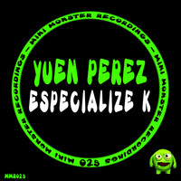 Yuen Perez - Especialize K