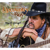 Marty Dread - Upcountry Boy