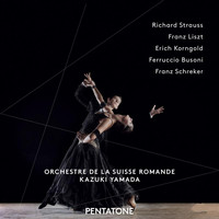 L'Orchestre de la Suisse Romande - Strauss, Liszt, Korngold, Busoni & Schreker: Orchestral Works