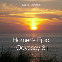 Klaus Bruengel - Homer's Epic Odyssey 3
