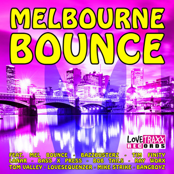 Various Artists - Melbourne Bounce (Explicit)