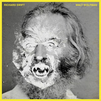 Richard Swift - Walt Wolfman