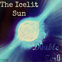 Double Zero - The Icelit Sun