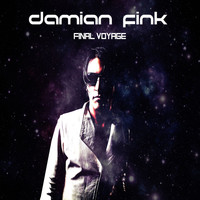 Damian Fink - Final Voyage