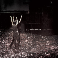 Marc Houle - Cola Party