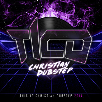 Various Artists - This Is Christian Dubstep 2014