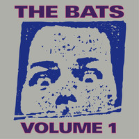 The Bats - The Bats: Volume 1