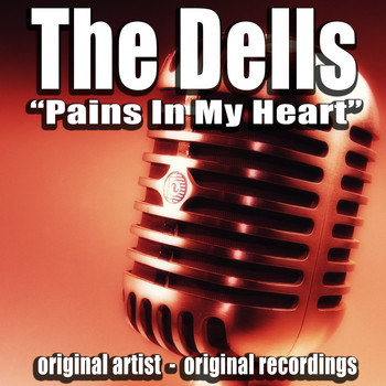 The Dells - Pains in My Heart