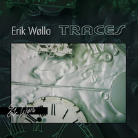 Erik Wøllo - Traces
