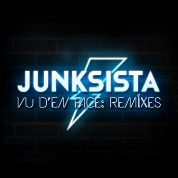Junksista - Vu d'en face (Explicit)