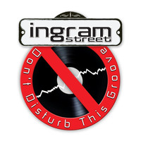 Ingram Street - Don't Disturb This Groove