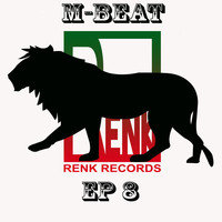 M-Beat - EP 8