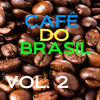 Various Artists - Café do Brasil, Vol. 2
