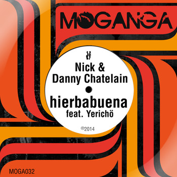 Nick & Danny Chatelain - Hierbabuena - EP