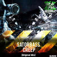 Satorbass - Creep