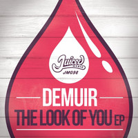 Demuir - The Look Of You EP